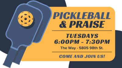 Pickleball & Praise