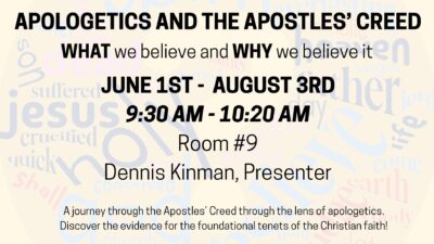 Apologetics and The Apostles’ Creed