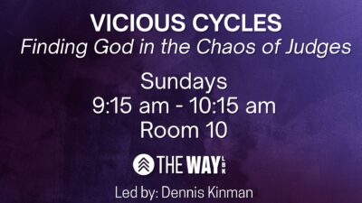 Vicious Cycles Sunday School Class