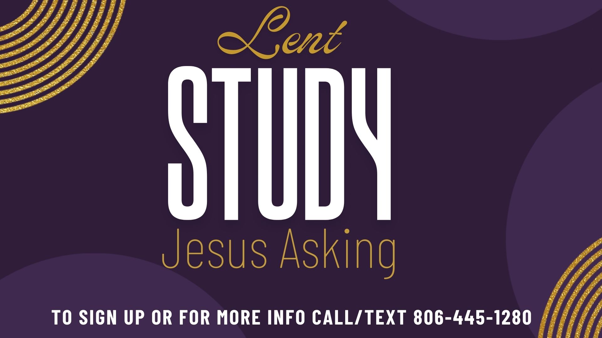 Lent Study: Jesus Asking
