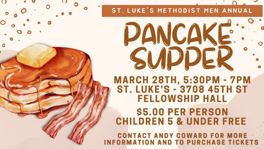 St. Luke’s Methodist Men Pancake Supper