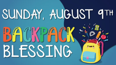 Backpack Blessing