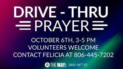Drive – Thru Prayer