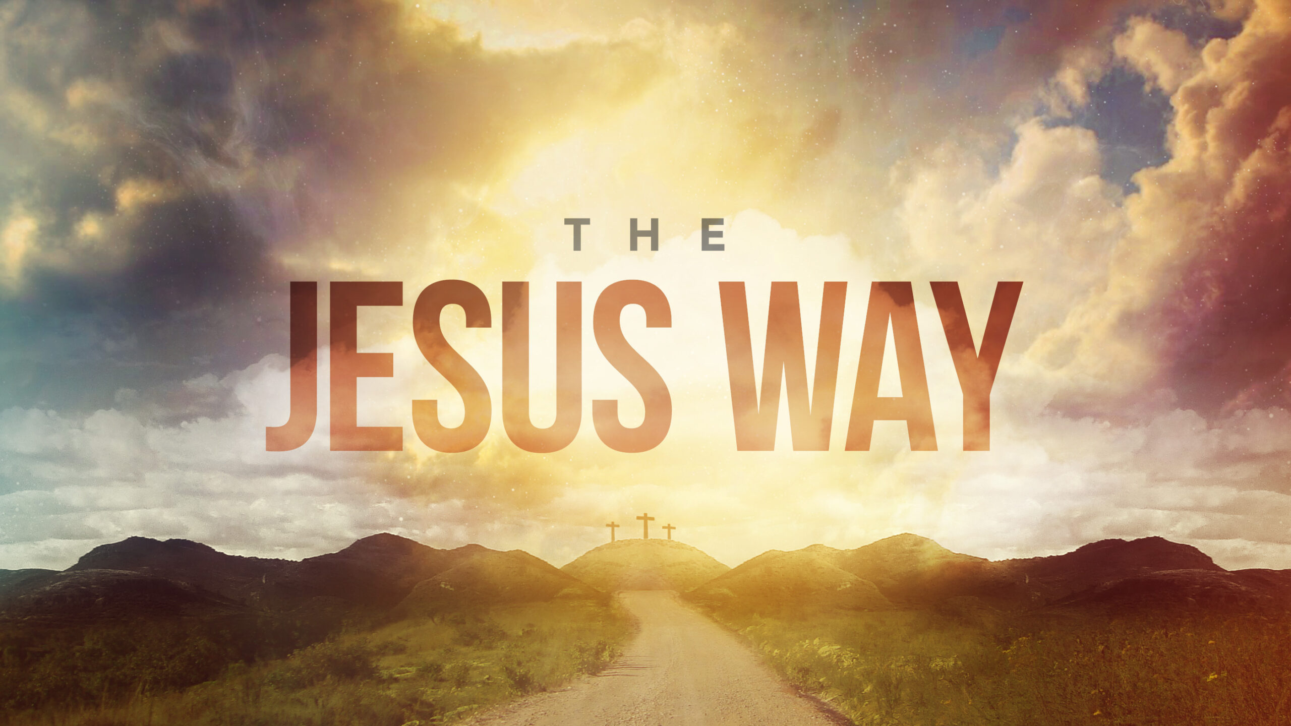 The Jesus Way Our Calling