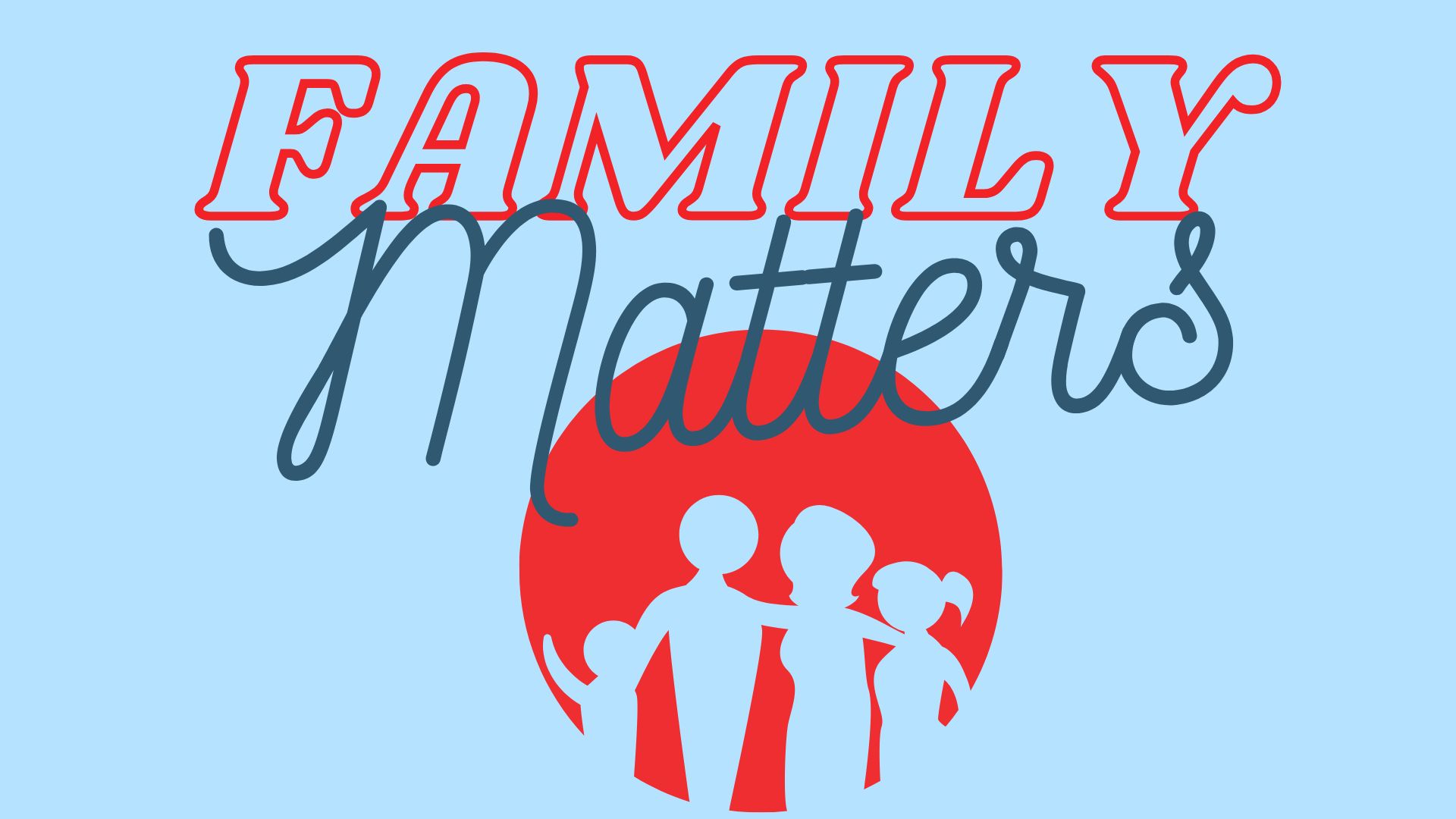 Family Matters – Hannah: A Mama of Hope
