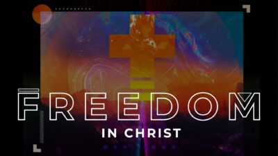 Freedom in Christ