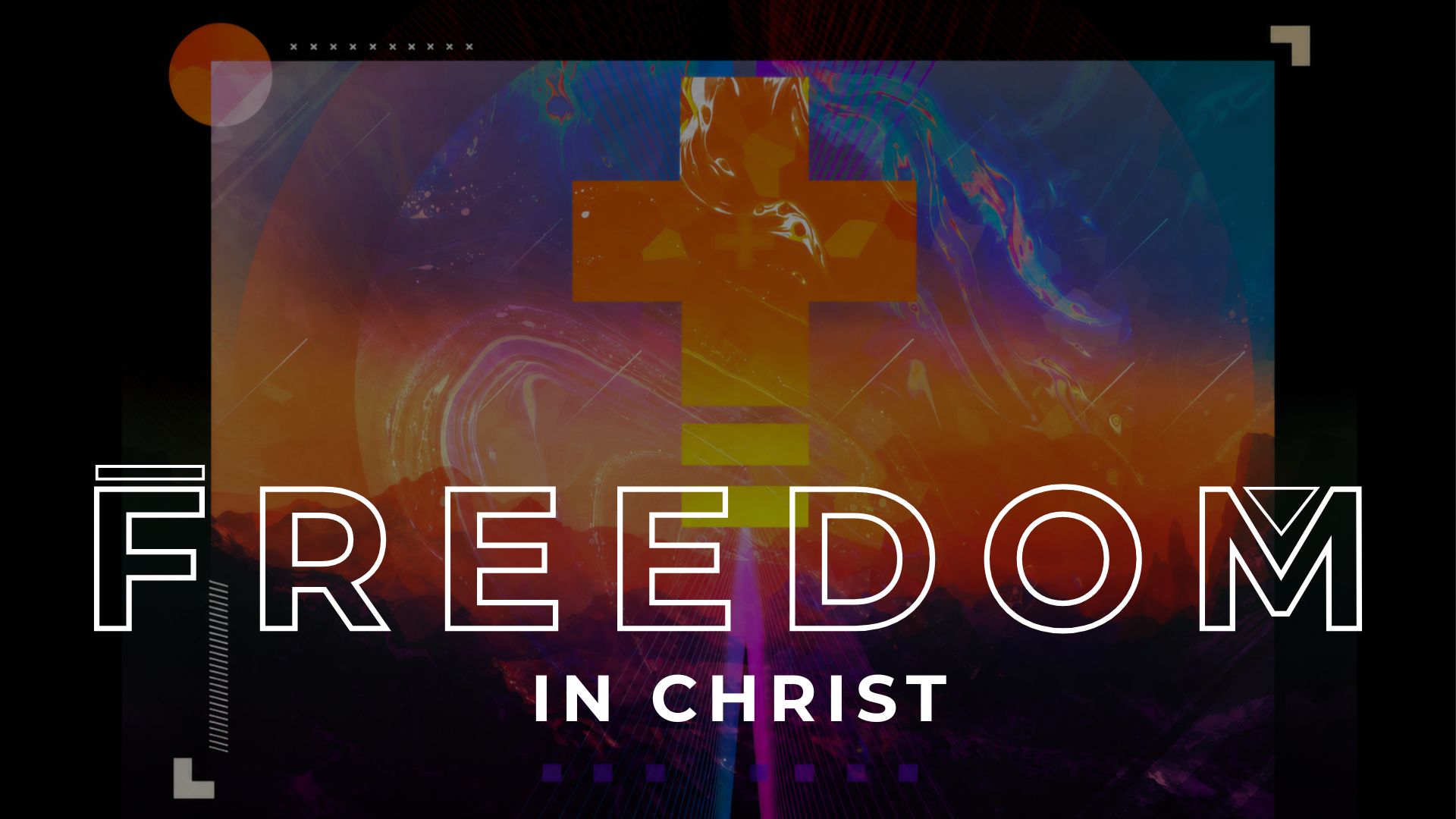 Freedom in Christ